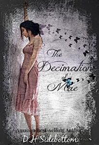 The Decimation of Mae by DH Sidebottom Book Cover