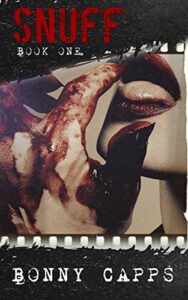 Snuff (Snuff, Book 1) by Bonny Capps