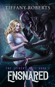 The Spider's Mate Trilogy by Tiffany Roberts